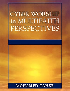 Image du vendeur pour Cyber Worship in Multifaith Perspectives mis en vente par moluna