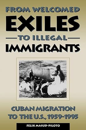 Immagine del venditore per From Welcomed Exiles to Illegal Immigrants venduto da moluna