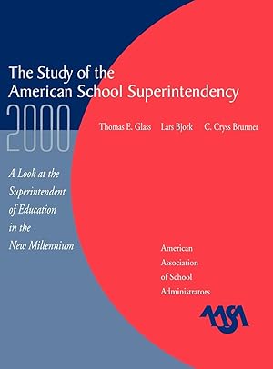 Image du vendeur pour Study of the American Superintendency, 2000 mis en vente par moluna