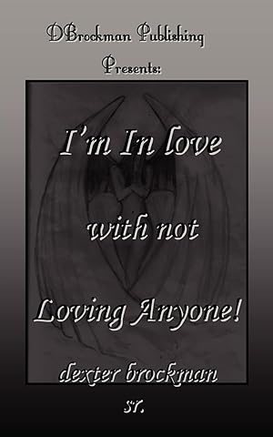 Seller image for I m in Love with Not Loving Anyone for sale by moluna