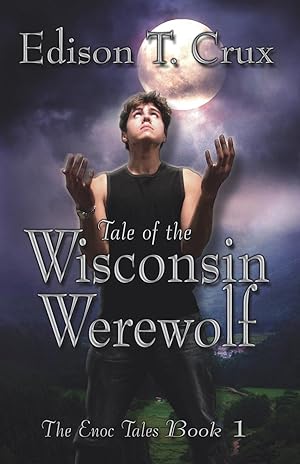 Seller image for Tale of the Wisconsin Werewolf for sale by moluna