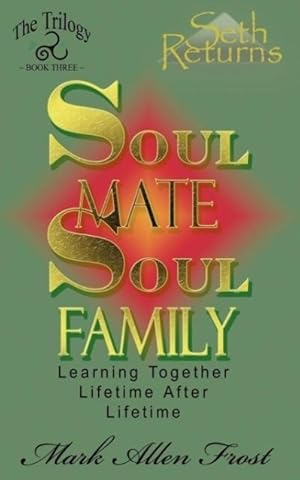 Imagen del vendedor de Soul Mate Soul Family a la venta por moluna