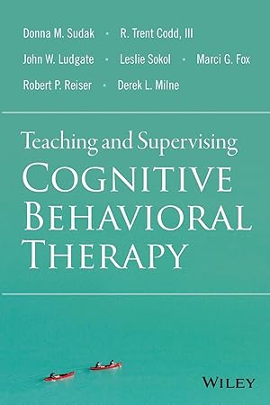 Bild des Verkufers fr Teaching and Supervising Cognitive Behavioral Therapy zum Verkauf von moluna