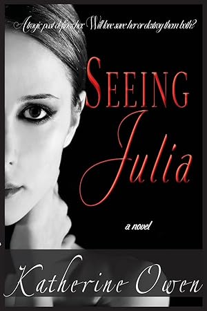 Seller image for Seeing Julia for sale by moluna