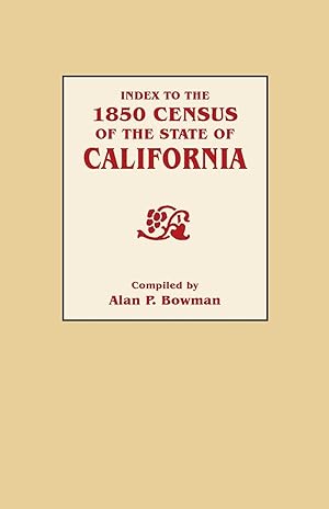 Image du vendeur pour Index to the 1850 Census of the State of California mis en vente par moluna