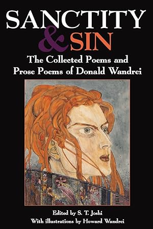 Bild des Verkufers fr Sanctity and Sin: The Collected Poems and Prose Poems of Donald Wandrei zum Verkauf von moluna