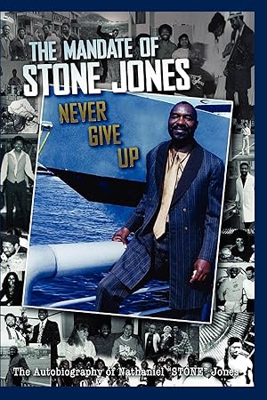 Seller image for The Mandate of Stone Jones Never Give Up for sale by moluna