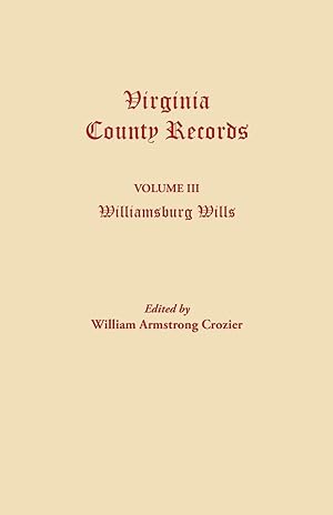 Bild des Verkufers fr Virginia County Records. Volume III zum Verkauf von moluna