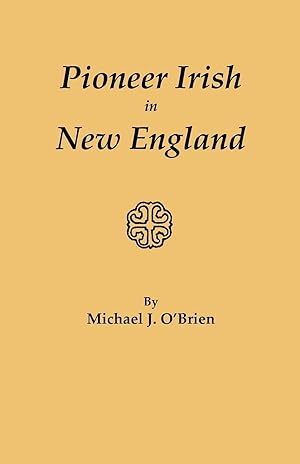 Seller image for Pioneer Irish in New England for sale by moluna