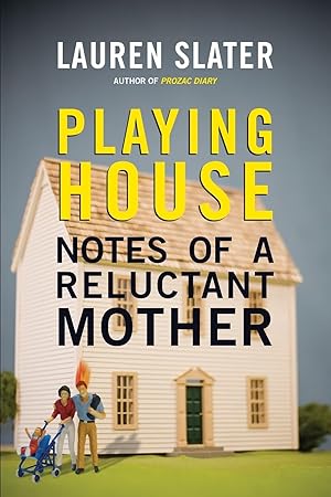 Bild des Verkufers fr Playing House: Notes of a Reluctant Mother zum Verkauf von moluna