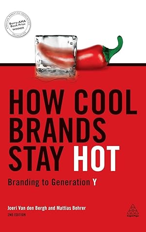 Image du vendeur pour How Cool Brands Stay Hot mis en vente par moluna