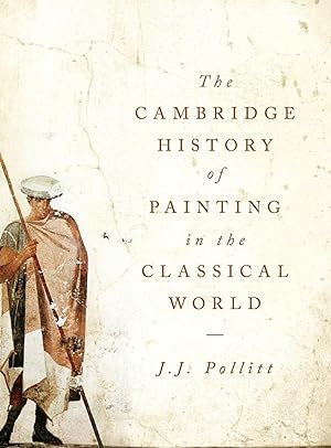 Seller image for The Cambridge History of Painting in the Classical World for sale by moluna