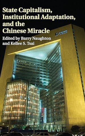 Bild des Verkufers fr State Capitalism, Institutional Adaptation, and the Chinese Miracle zum Verkauf von moluna