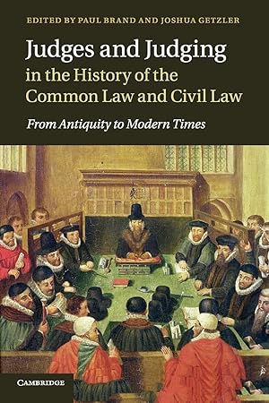 Seller image for Judges and Judging in the History of the Common Law and Civil Law for sale by moluna