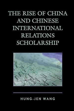 Bild des Verkufers fr The Rise of China and Chinese International Relations Scholarship zum Verkauf von moluna