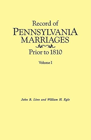 Bild des Verkufers fr Record of Pennsylvania Marriages Prior to 1810. In Two Volumes. Volume I zum Verkauf von moluna