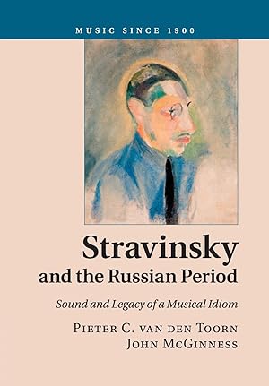 Image du vendeur pour Stravinsky and the Russian Period mis en vente par moluna