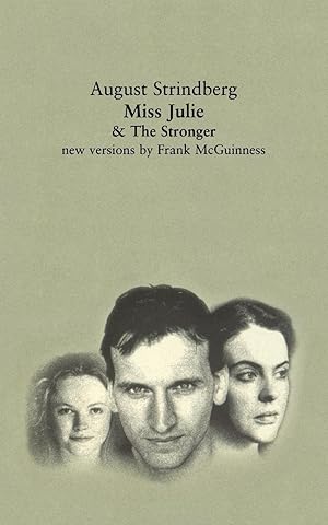 Seller image for Miss Julie and the Stronger: Two Plays for sale by moluna