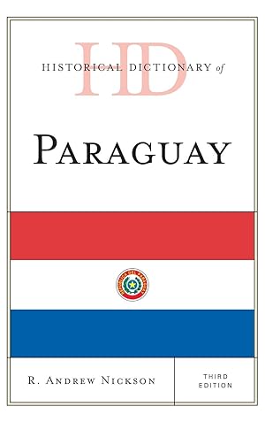 Bild des Verkufers fr Historical Dictionary of Paraguay zum Verkauf von moluna