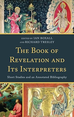 Seller image for The Book of Revelation and its Interpreters for sale by moluna