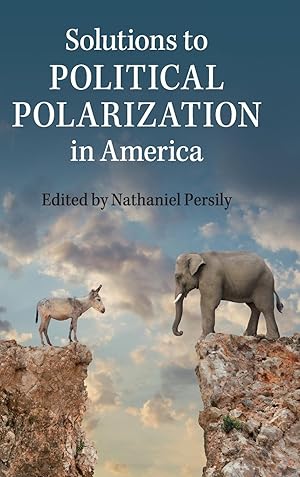 Bild des Verkufers fr Solutions to Political Polarization in America zum Verkauf von moluna