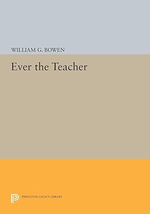 Seller image for Ever the Teacher for sale by moluna