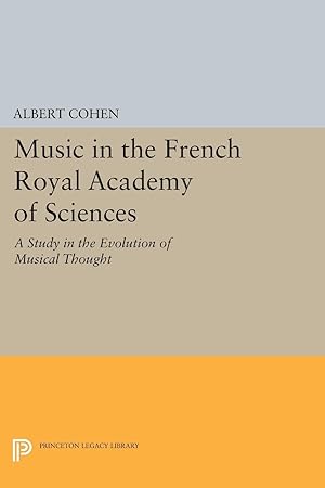 Image du vendeur pour Music in the French Royal Academy of Sciences mis en vente par moluna