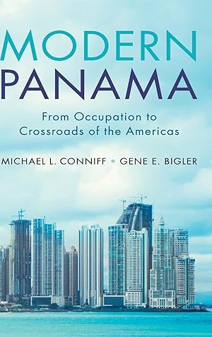 Seller image for Modern Panama: From Occupation to Crossroads of the Americas for sale by moluna