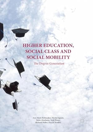 Seller image for Higher Education, Social Class and Social Mobility for sale by moluna
