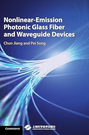 Seller image for Nonlinear-Emission Photonic Glass Fiber and Waveguide Devices for sale by moluna