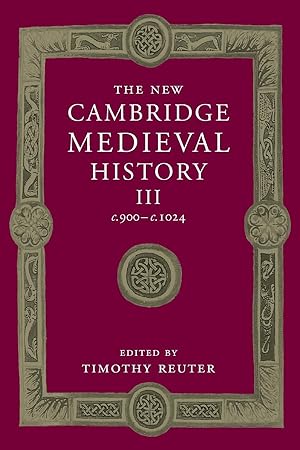 Immagine del venditore per The New Cambridge Medieval History: Volume 3, c.900-c.1024 venduto da moluna