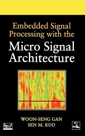 Seller image for Embedded Signal Processing with the Micro Signal Architecture for sale by moluna