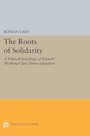 Immagine del venditore per The Roots of Solidarity venduto da moluna