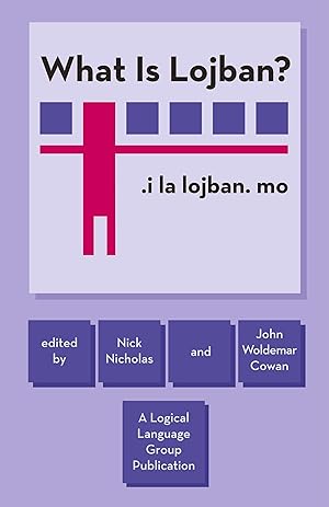 Seller image for What Is Lojban? for sale by moluna
