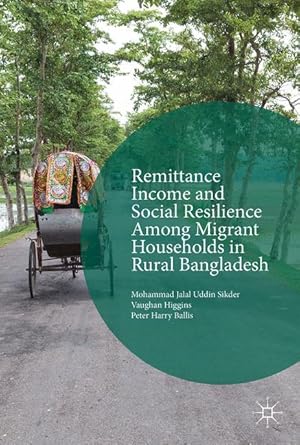 Seller image for Remittance Income and Social Resilience among Migrant Households in Rural Bangladesh for sale by moluna