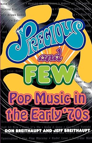 Seller image for Precious and Few: Pop Music of the Early Seventies for sale by moluna