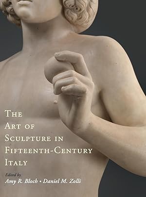 Image du vendeur pour The Art of Sculpture in Fifteenth-Century Italy mis en vente par moluna