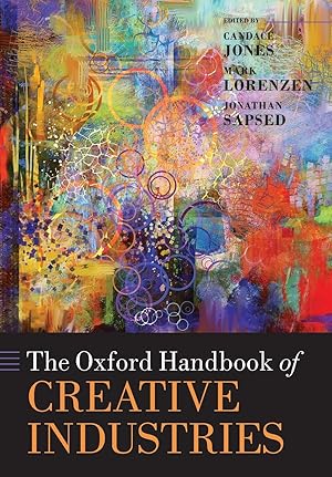 Immagine del venditore per The Oxford Handbook of Creative Industries venduto da moluna