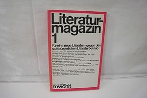 Imagen del vendedor de Literaturmagazin 1: Fr eine neue Literatur - gegen den sptbrgerlichen Literaturbetrieb a la venta por Antiquariat Wilder - Preise inkl. MwSt.