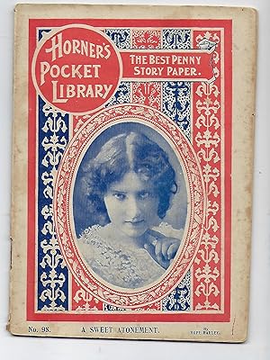 Bild des Verkufers fr A Sweet Atonement - Horner's Pocket Library No. 98 - 26/04/02 zum Verkauf von Peakirk Books, Heather Lawrence PBFA