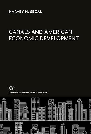 Seller image for Canals and American Economic Development for sale by moluna