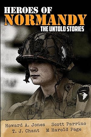 Seller image for Heroes of Normandy The Untold Stories for sale by moluna