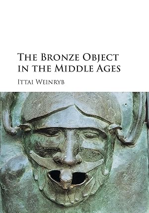 Bild des Verkufers fr The Bronze Object in the Middle Ages zum Verkauf von moluna