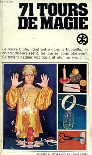Bild des Verkufers fr 71 tours de magie zum Verkauf von Le-Livre
