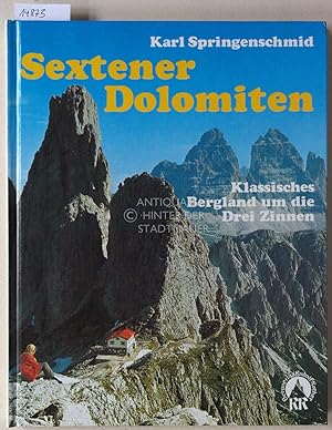 Sextener Dolomiten. Klassisches Bergland um die Drei Zinnen.