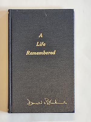 A Life Remembered - signed copy