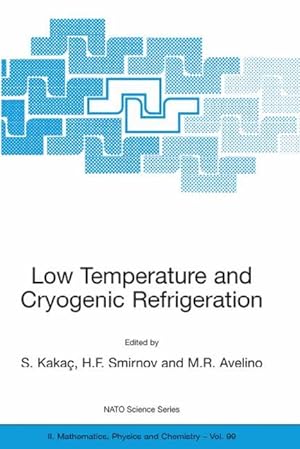 Imagen del vendedor de Low Temperature and Cryogenic Refrigeration a la venta por moluna