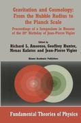 Seller image for Gravitation and Cosmology: From the Hubble Radius to the Planck Scale for sale by moluna