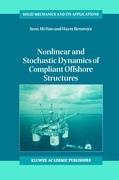 Bild des Verkufers fr Nonlinear and Stochastic Dynamics of Compliant Offshore Structures zum Verkauf von moluna