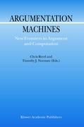 Seller image for Argumentation Machines for sale by moluna